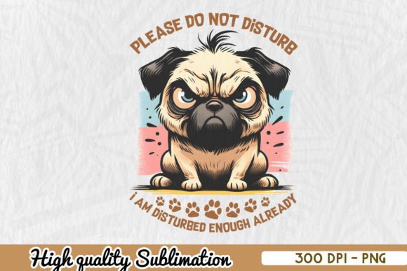 Grumpy Dog PNG Do Not Disturb PNG