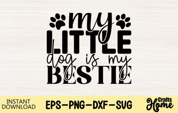 My Little Dog is My Bestie 2